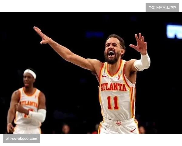 老鹰防守效率联盟第六 团队篮球弥补特雷杨离队空缺